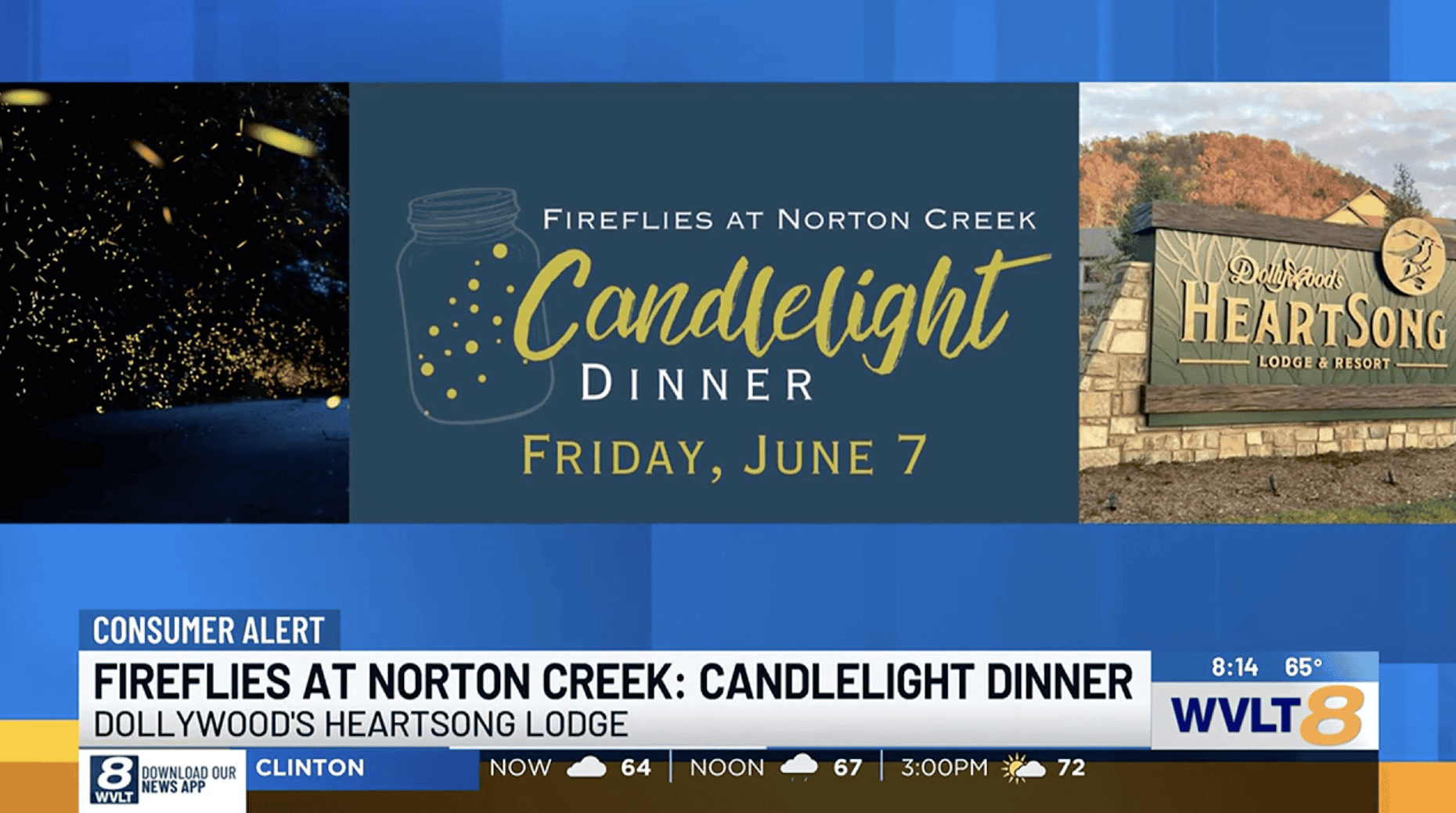 A promotional graphic for the "Fireflies at Norton Creek: Candlelight Dinner" event at Dollywood's Hearthsong Lodge on Friday, June 7. The image includes text and photos with WVLT8 branding, showing a blue background and event details.